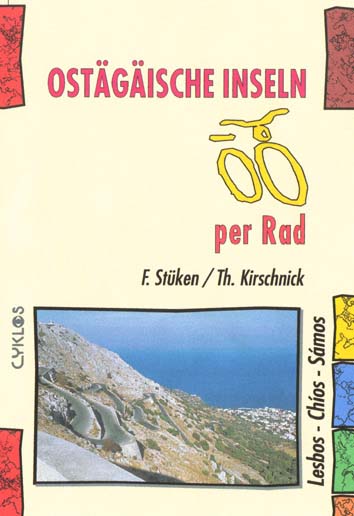 Buchcover Ostaegaeische Inseln per Rad - f&uuml;r weitere Informationen anklicken